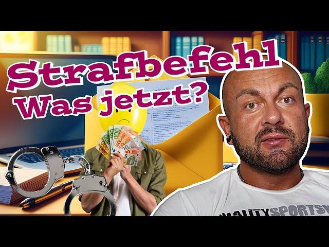 Strafbefehl erhalten - wie geht es weiter? Einspruch? Anwalt? Was ist zu tun?