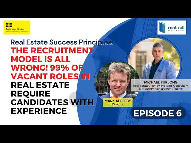 Rent Roll Maximiser Podcast | Episode 6 - Mark Appleby - Real Estate Success Principles