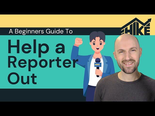 Help a Reporter Out HARO: A Beginners Guide