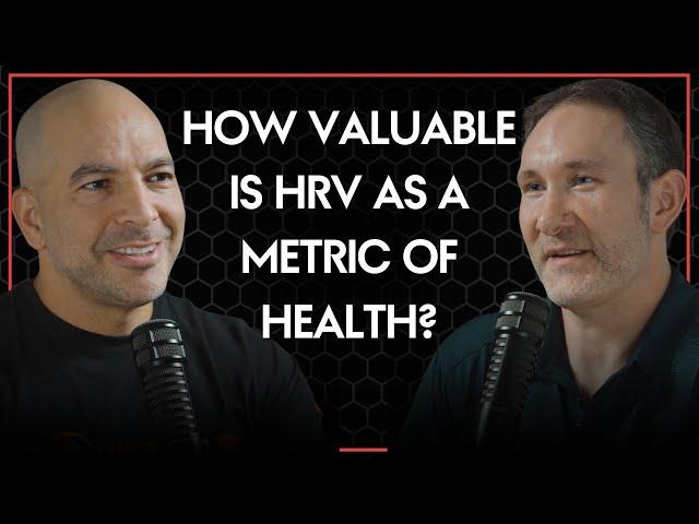 How valuable is heart rate variablity (HRV) as a metric of health? | Peter Attia and Joel Jamieson