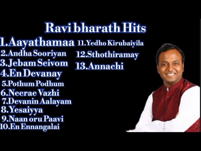 Ravi Bharath Hits | Tamil Christian Songs | Non Stop Christian Songs | Aayathamaa