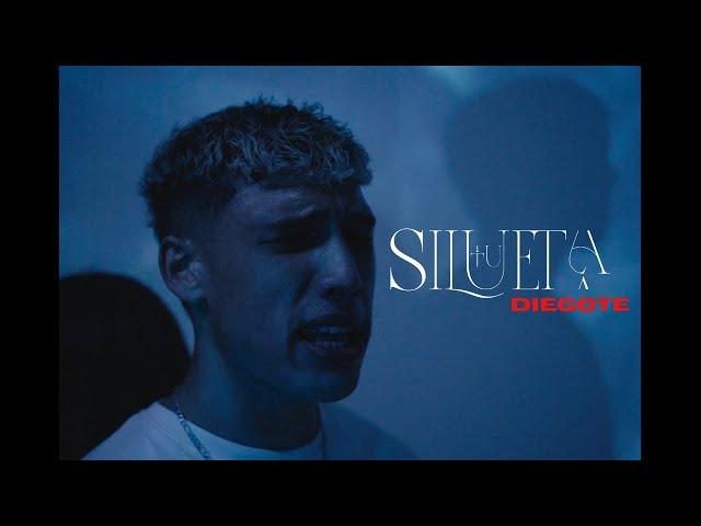 DIEGOTE - TU SILUETA (Vídeo Oficial)