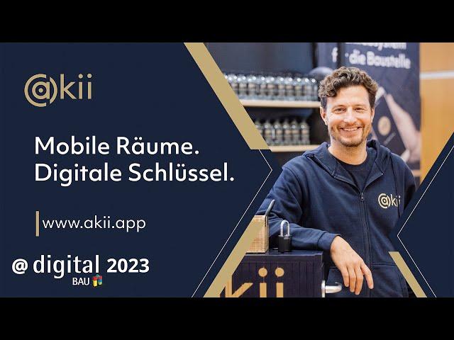 akii – Digitale Zutrittsverwaltung @digitalBAU