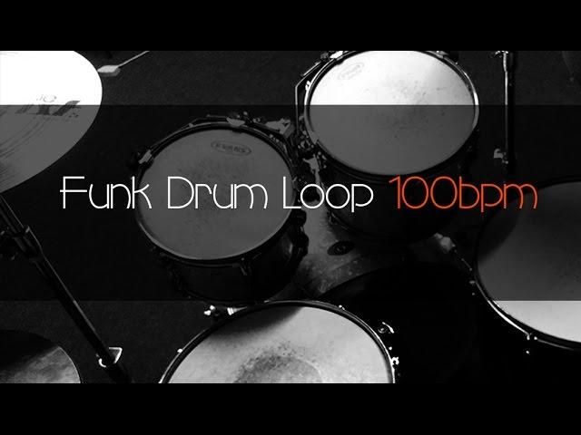 FUNK Drum Loop Practice Tool 100bpm