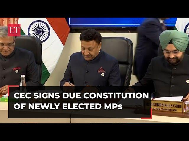 CEC Rajiv Kumar signs Due Constitution of newly elected MPs, watch!