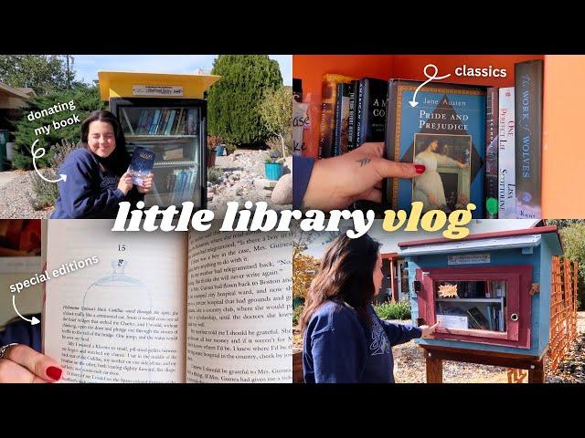 Little Free Library Vlog  *book unhaul, book recs, special editions*