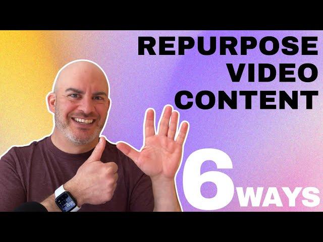 6 Ways To Repurpose Your Video Content (Ideas For YouTubers, Live Streamers & Podcasters)