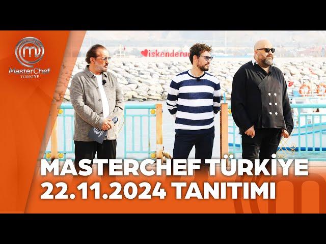 MasterChef Türkiye 22.11.2024 Tanıtımı @masterchefturkiye