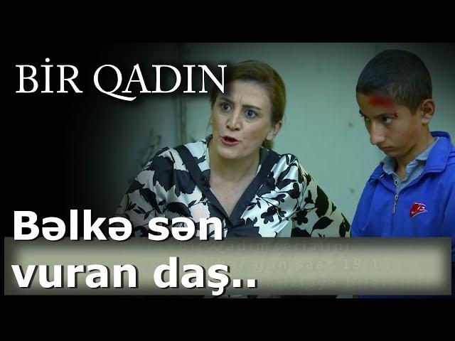 Bəlkə sən vuran daş.. (Bir Qadın)