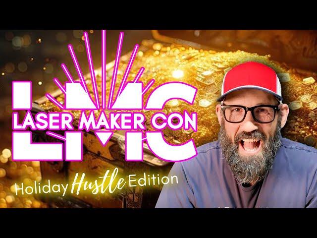 More Valuable Than Gold! The Laser Maker Conference - 2024