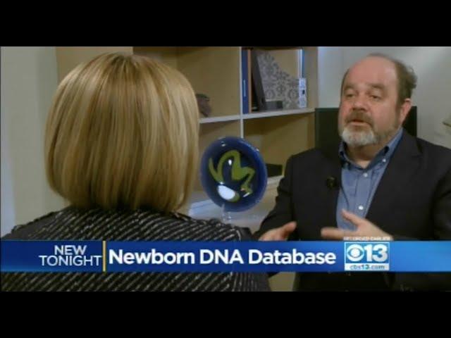 CBS Sacramento, CA: Consumer Watchdog Raises Privacy Concerns with California's Infant DNA Database