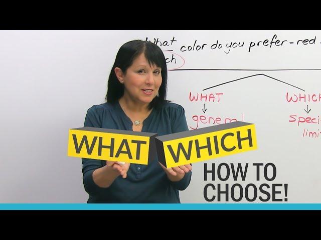 "WHAT" or "WHICH"? Learn how to choose!