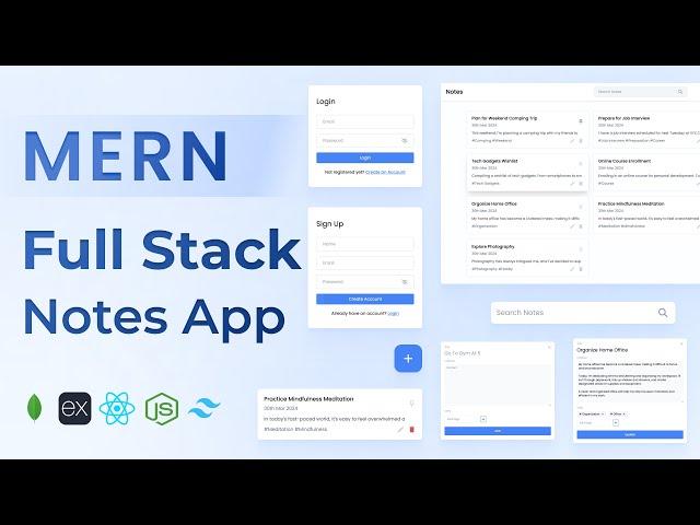 Build a Full Stack Notes App using MERN | MongoDB, Express, React JS, Node JS