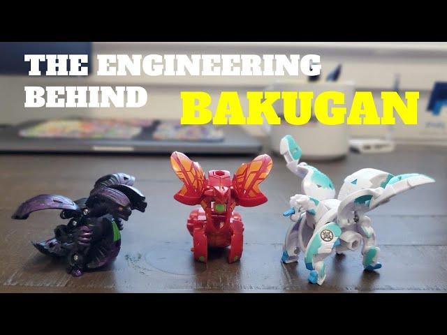 The Engineering Behind Bakugan