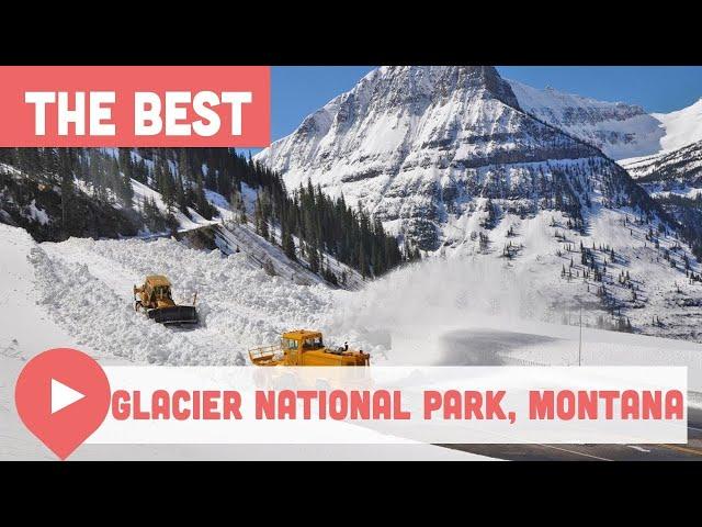 Best Things to Do in Glacier National Park, Montana