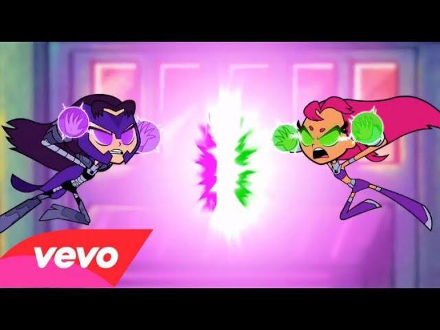 Starfire vs. Blackfire  Sia -The Greatest