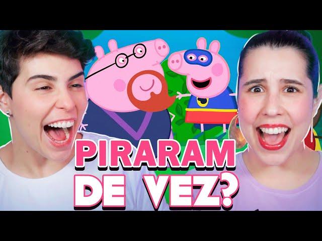 PEPPA PIG VERSÃO AVENGERS?! Nada mais faz sentido! | REACT