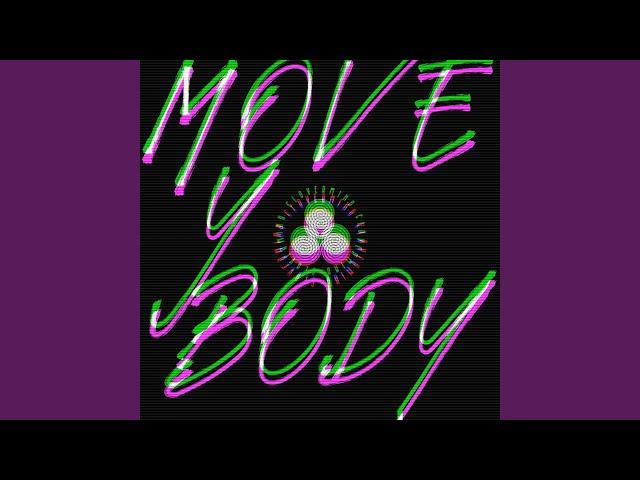 MOVEYOBODY (feat. Alex Arcana)