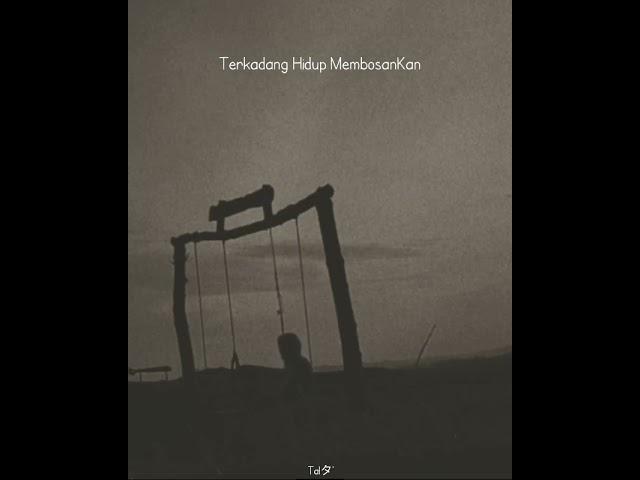 story whatsapp | Terkadang Hidup Membosankan