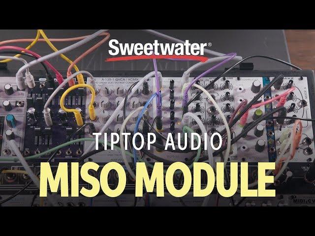 Tiptop Audio MISO Eurorack Module Demo