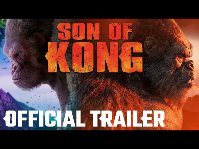 Son of Kong - Official Trailer CONCEPT (Fanmade)