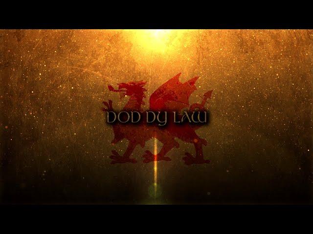 Dod Dy Law - Welsh Song