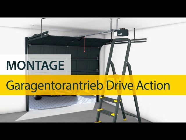 GARAGENTORANTRIEB Montageanleitung Schellenberg Drive Action