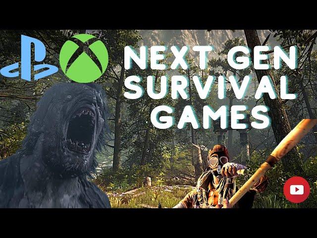 SURVIVAL GAMES COMING TO NEXT GEN - PS5 - XBOX SERIES X - NEXT GEN SURVIVAL 2020 - 2021