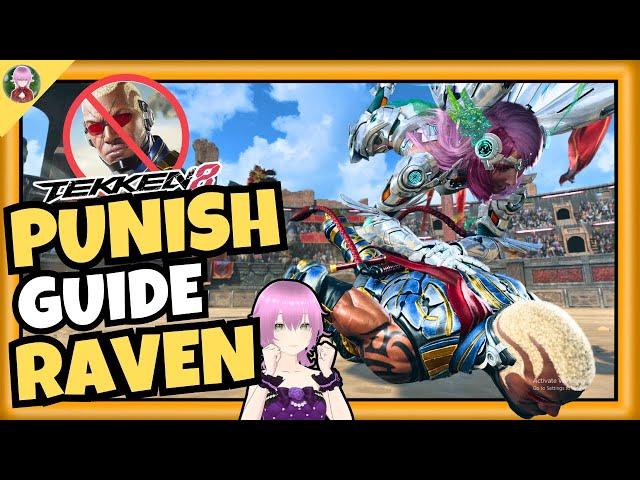 Anti-Raven Punishment Guide | A How to Beat Raven Tutorial | Tekken 8