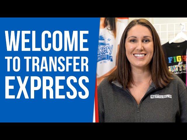 Welcome to Transfer Express | Getting Started With Heat Press T-Shirt Printing