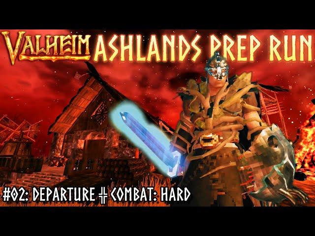 Ashlands Prep E02: Departure - Full Valheim Playthrough