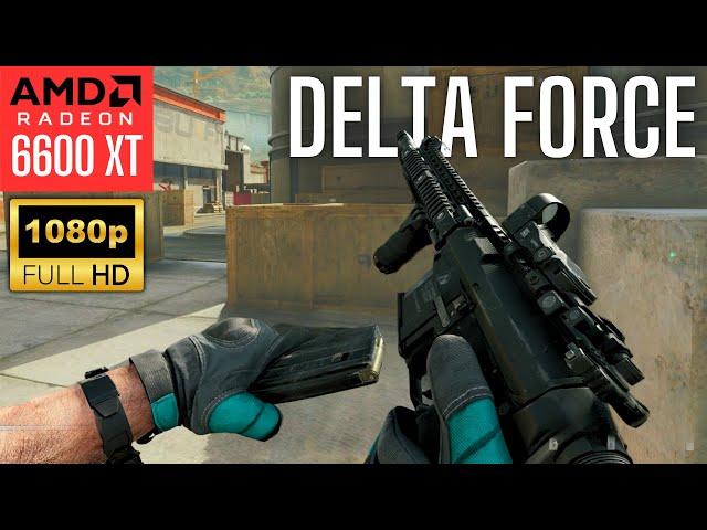 Delta Force: Hawk Ops | 5600X3D + 6600XT | All Graphics Settings Tested 1080p