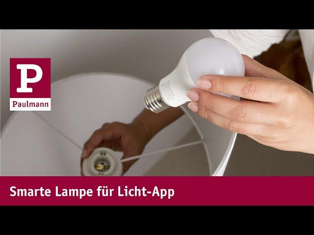 Bluetooth Lampe – Paulmann Home Smart LED in vorhandene Leuchten einsetzen