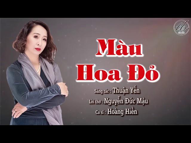 MÀU HOA ĐỎ | CA SĨ - GIẢNG VIÊN HOÀNG HIỀN