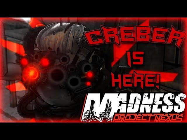 Madness Project Nexus - Creber is Legion