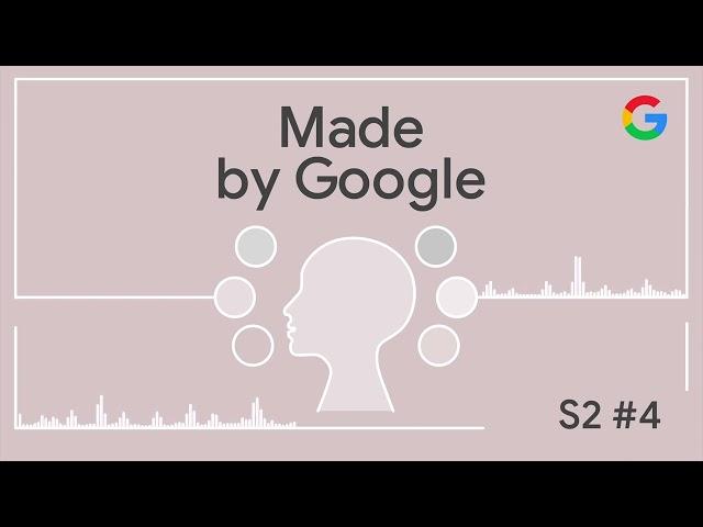 Made by Google Podcast S2E4: Real Talk About Real Tone