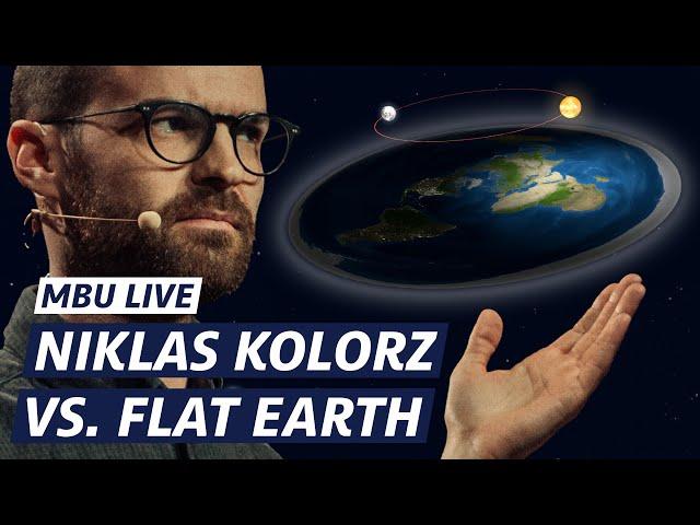 Niklas Kolorz zerstört die Flat Earth Theory | MBU Live