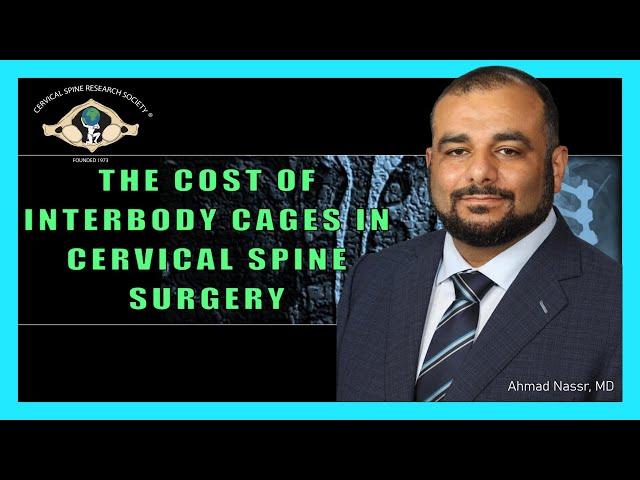 The Cost of Interbody Cages in Cervical Spine Surgery