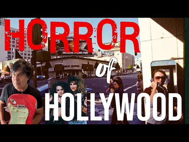 The Horror of Hollywood: My Journey from Small Town to Hollywood Boulevard