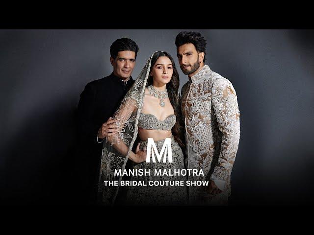 Manish Malhotra | THE BRIDAL COUTURE SHOW 2023/24