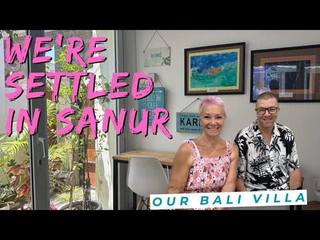 It's PERFECT for us!! Our SANUR BALI villa.... a year later