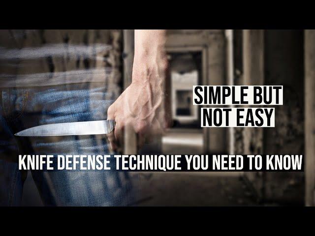 Must Know: Easy To Learn Knife Grappling Technique