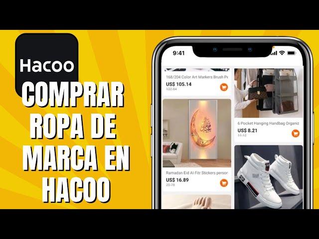 Cómo COMPRAR Ropa De Marca En HACOO