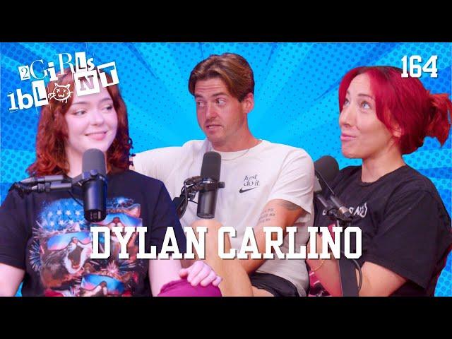 Dylan Carlino Exposes Shocking Blackmail & Massachusetts Drama | 2 Girls 1 Blunt Podcast EP. 164