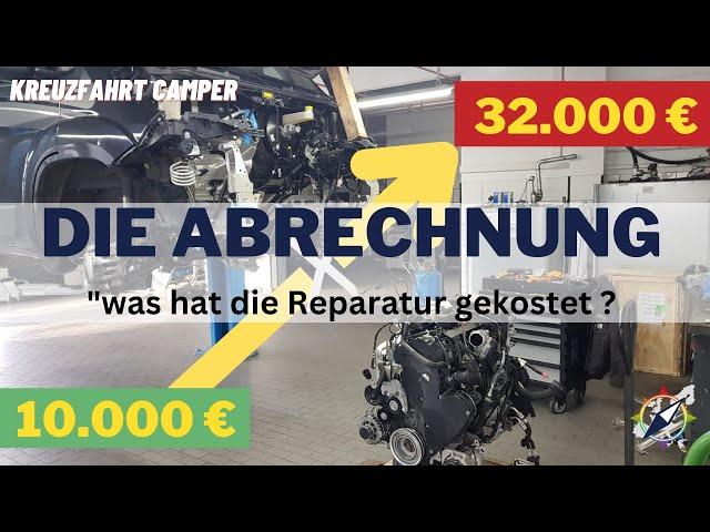 Die Abrechnung - Dieselpest - Motorschaden - Fiat Ducato - was hat die Reparatur gekostet ?