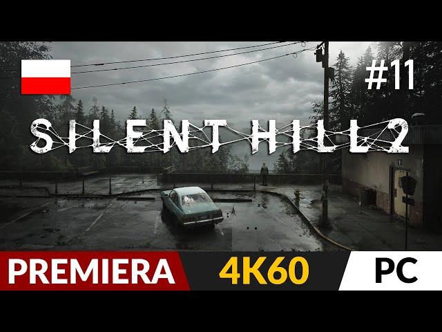 Silent Hill 2 PL - Remake 2024 ️ #11 - odc.11  Szkatułka i zagadki z radia | Gameplay po polsku 4K