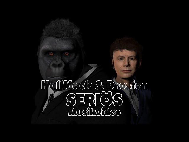 HallMack & Drosten - Seriös (Musikvideo)
