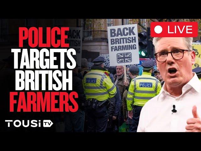  LIVE: Starmer Orders Police To ARREST Farmers