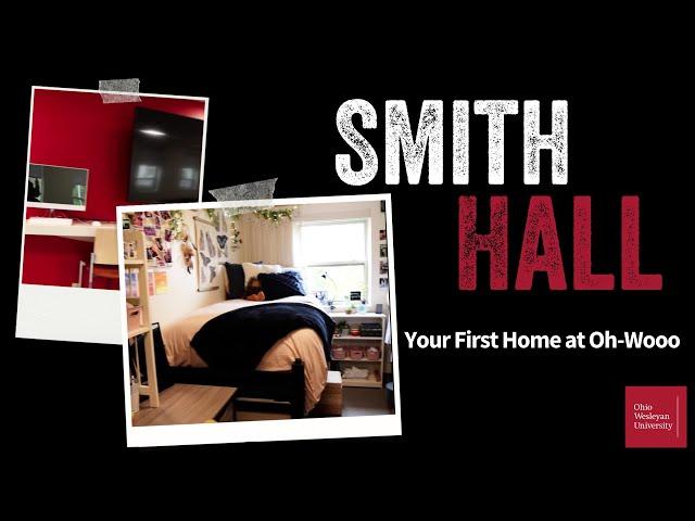 Smith Hall Tour - Ohio Wesleyan's First-Year Residence Hall