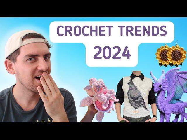 TOP 10 CROCHET TRENDS | Predictions for 2024 